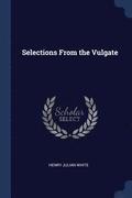 Selections From the Vulgate