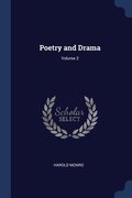 Poetry and Drama; Volume 2