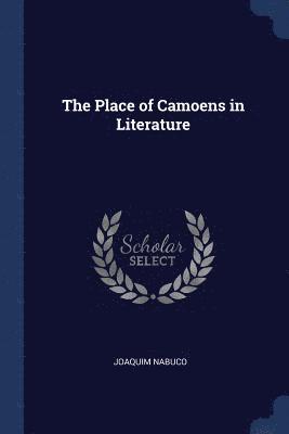 Joaquim Nabuco - Place of Camoens in Literature, Häftad