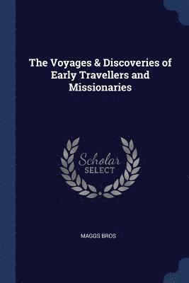 Maggs Bros - Voyages & Discoveries of Early Travellers and Missionaries, Häftad. Tillgänglighet: Lägg i varukorg