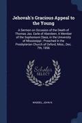 Jehovah's Gracious Appeal to the Young