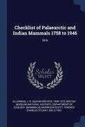 Checklist of Palaearctic and Indian Mammals 1758 to 1946