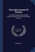 The Ladiez Gazette Of Fashion