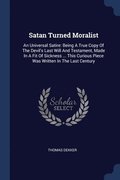 Satan Turned Moralist