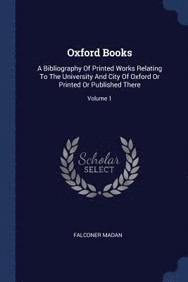 Falconer Madan - Oxford Books, Häftad. Tillgänglighet: Lägg i varukorg