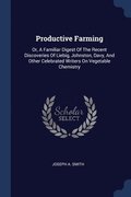 Productive Farming