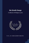 He Giveth Songs