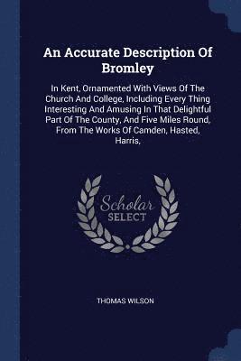 Accurate Description Of Bromley