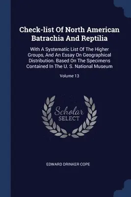 Edward Drinker Cope - Check-list Of North American Batrachia And Reptilia, Häftad. Tillgänglighet: Lägg i varukorg