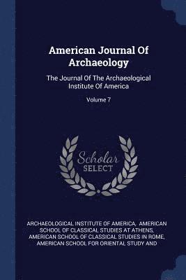 American Journal Of Archaeology, Häftad
