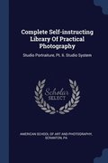 Complete Self-instructing Library Of Practical Photography
