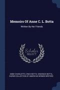 Memoirs Of Anne C. L. Botta