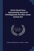 De Eo Quod Circa Amissionem Iurium Et Privilegiorum Per Non-usum Iustum Est