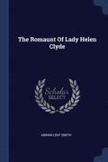 The Romaunt of Lady Helen Clyde