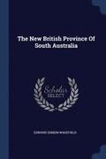 The New British Province Of South Australia