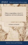 Ethices Compendium, a Viro CL. G. Langb nio, (UT Fertur) Adornatum