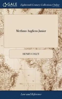 Henry Coley - Merlinus Anglicus Junior, Inbunden. Tillgänglighet: Lägg i varukorg