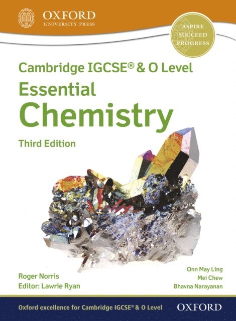 Roger Norris - Cambridge IGCSEA(R) & O Level Essential Chemistry: Student Book Third Edition, E-bok