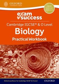 Cambridge IGCSE� & O Level Biology: Exam Success Practical Workbook