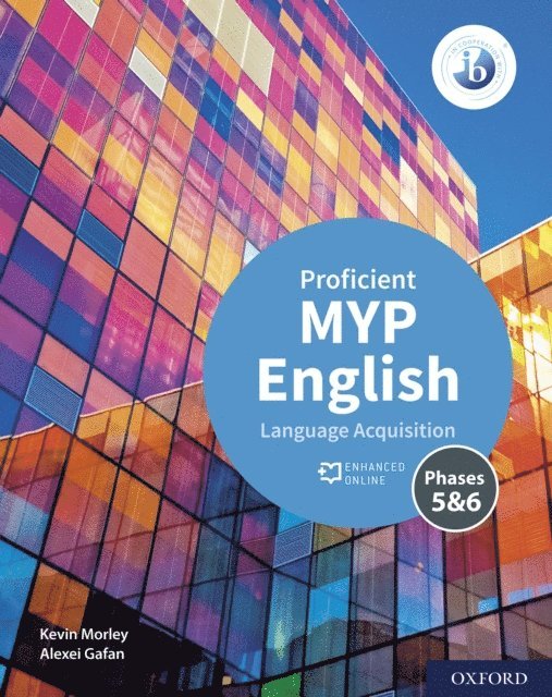 Alexei Gafan, Kevin Morley - MYP English Language Acquisition (Proficient), E-bok