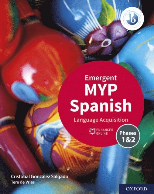 Cristobal Gonzalez Salgado - MYP Spanish Language Acquisition (Emergent), E-bok