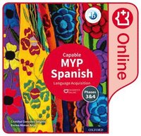 MYP Spanish Language Acquisition (Capable) Enhanced Online Course Book