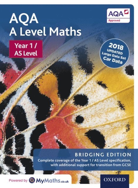 Sadler, Thorning, Graham Upton, Ian Cook, Robert Smedley, Brian Gaulter, Mark Gaulter, C P Rourke, Tony Beadsworth, Paul Williams, Rob Wagner, Mike Heylings, John Rayneau, Garry Wiseman, Eddie Mullan, David Bowles, Brian Jefferson, Katie Wood - AQA A Level Maths: Year 1 / AS Level: Bridging Edition, E-bok