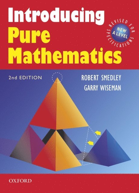 Sadler, Thorning, Graham Upton, Ian Cook, Robert Smedley, Garry Wiseman - Introducing Pure Mathematics, E-bok