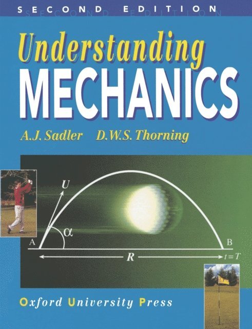 Sadler, Thorning - Understanding Mechanics, E-bok