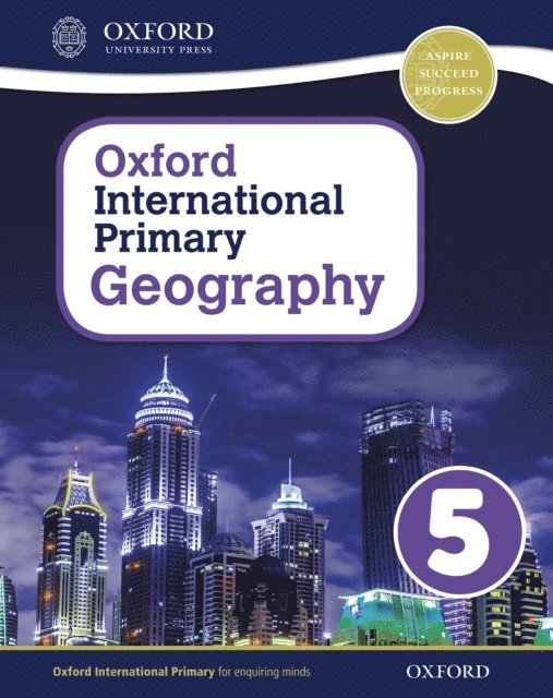 Terry Jennings - Oxford International Primary Geography: Student Book 5 eBook: Oxford International Primary Geography Student Book 5 eBook, E-bok