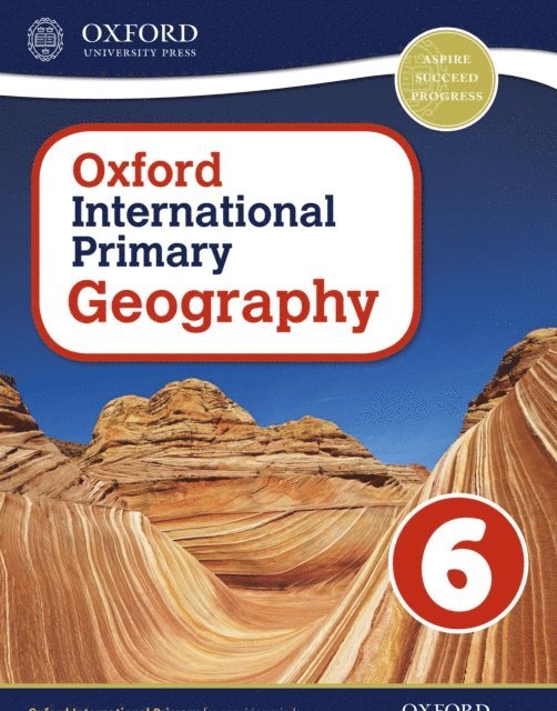 Terry Jennings - Oxford International Primary Geography: Student Book 6 eBook: Oxford International Primary Geography Student Book 6 eBook, E-bok