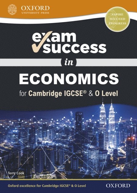Terry Cook - Exam Success in Economics for Cambridge IGCSE & O Level, E-bok