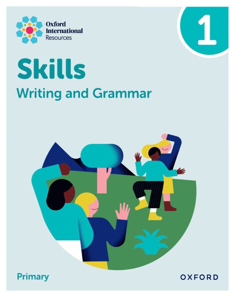 Claire Sharkey - Oxford International Resources: Writing and Grammar Skills: Practice Book 1, Häftad