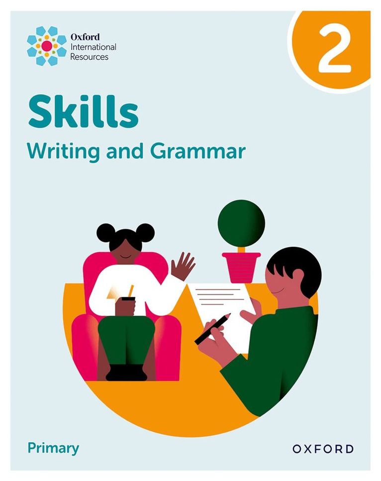 Claire Sharkey - Oxford International Resources: Writing and Grammar Skills: Practice Book 2, Häftad