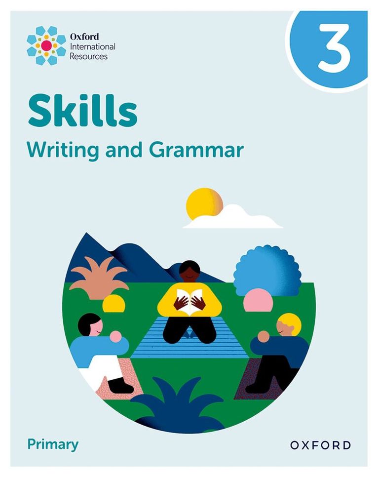 Katie Southwell - Oxford International Resources: Writing and Grammar Skills: Practice Book 3, Häftad
