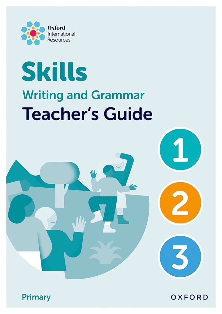 Claire Sharkey, Katie Southwell - Oxford International Resources: Writing and Grammar Skills: Teacher Book Lower Primary, Häftad