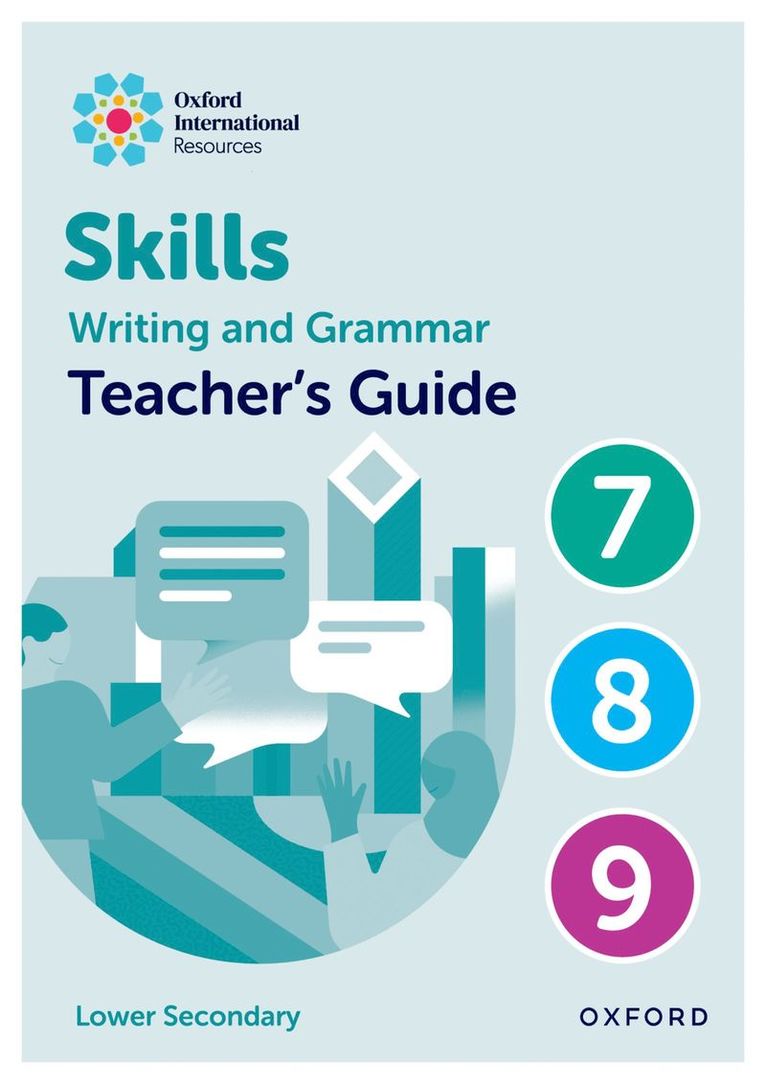 Katie Southwell, Martha O'Dell - Oxford International Resources: Writing and Grammar Skills: Teacher Book Lower Secondary, Häftad