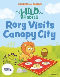 Stories for Maths: EYFS: Rory Visits Canopy City