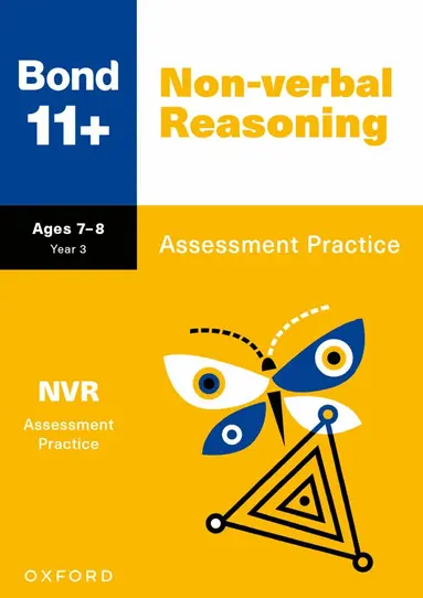 Andrew Baines, Bond 11+ - Bond 11+ Non-verbal Reasoning Assessment Practice Papers Age 7-8 | For GL Assessment & other 11 plus exams, Häftad