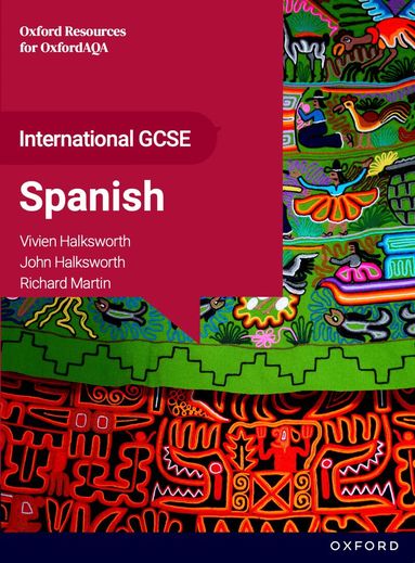 Richard Martin, Viv Halksworth, John Halksworth - OxfordAQA International GCSE Spanish (9269): Student Book, Övrigt