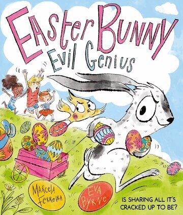 Marcela Ferreira - Easter Bunny Evil Genius: a hilarious seasonal story with a twist!, Häftad. Tillgänglighet: Kommande