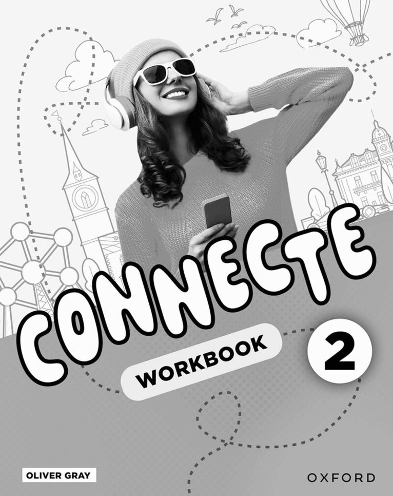 Oliver Gray - Connecte Workbook Pack 2, Häftad