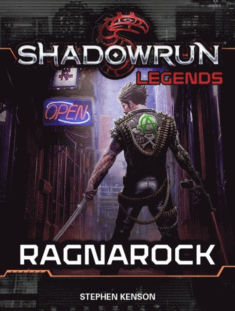Stephen Kenson - Shadowrun Legends: Ragnarock, E-bok