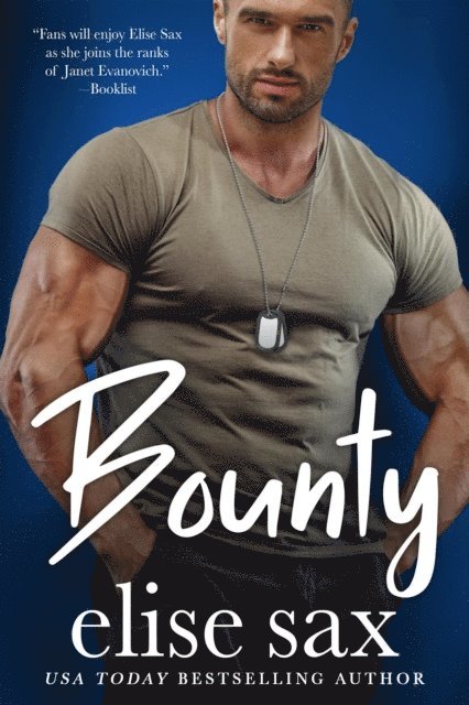 Elise Sax - Bounty, E-bok