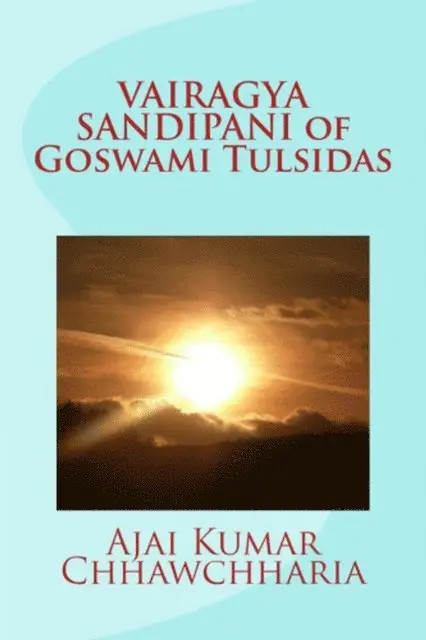 Ajai Kumar Chhawchharia - Vairagya Sandipani of Goswami Tulsidas, E-bok. Tillgänglighet: Lägg i varukorg