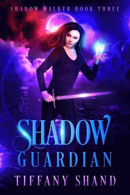 Tiffany Shand - Shadow Guardian, E-bok