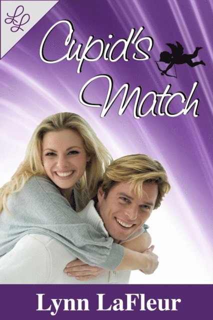 Lynn LaFleur - Cupid's Match, E-bok