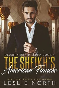 Sheikh's American Fiancee