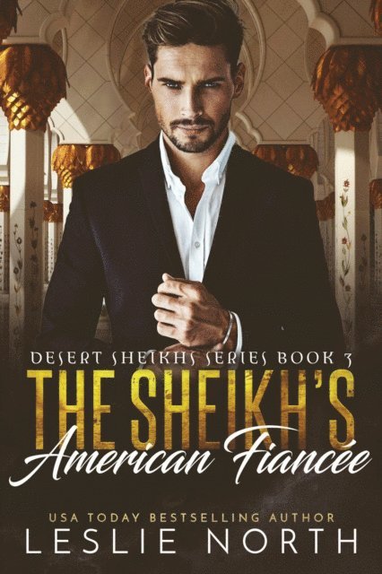 Leslie North - Sheikh's American Fiancee, E-bok
