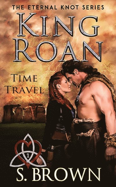 S. Brown - King Roan: Time Travel, E-bok